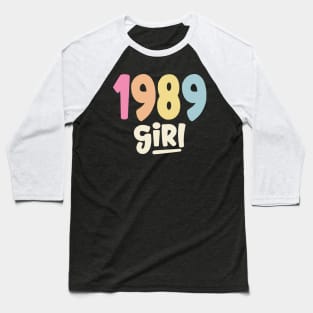 1989 Girl Baseball T-Shirt